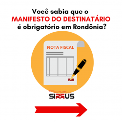 Manifestação do Destinatário agora é obrigatória em Rondônia